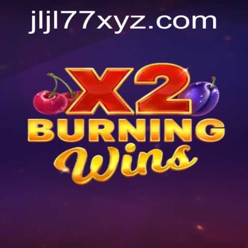 Discover the Exciting World of BurningWinsX2 - A Comprehensive Guide