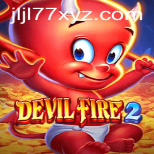 Exploring DevilFire2: The Ultimate Gaming Experience